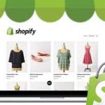 Shopify : lancer une boutique pour se construire de bons revenus